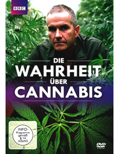 Die Wahrheit über Cannabis...