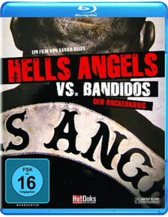 Hells Angels vs. Bandidos -...