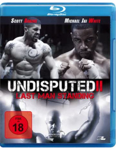 Undisputed II 2 - Last Man...