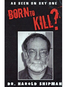 Born to Kill? - Dr. Harold...