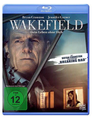 Wakefield - Dein Leben ohne dich...
