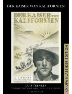 Der Kaiser von Kalifornien...