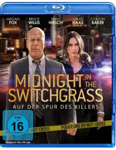 Midnight in the Switchgrass...
