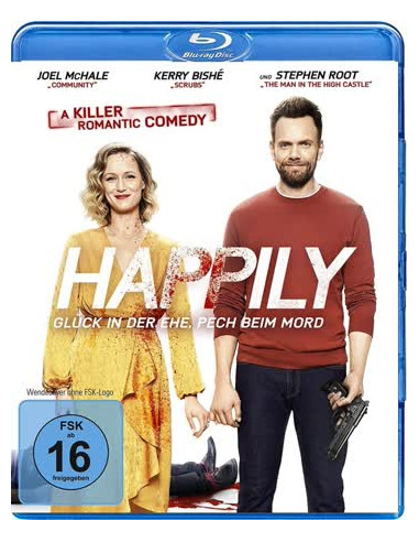 Happily - Glück in der Ehe, Pech beim...