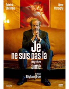 Je ne suis pas la pour etre...