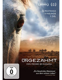 Ungezähmt - Von Mexiko bis...