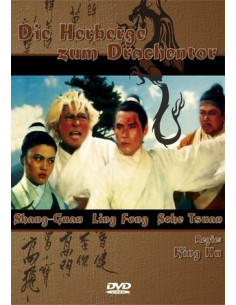 Die Herberge zum Drachentor...