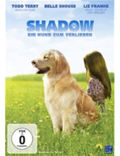 Shadow - Ein Hund zum...