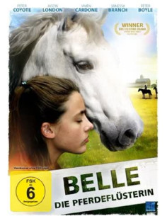 Belle - Die Pferdeflüsterin...