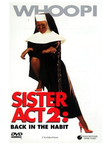 Sister Act 2 - In Göttlicher Mission...