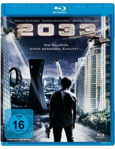 2033 - Die Illusion einer...
