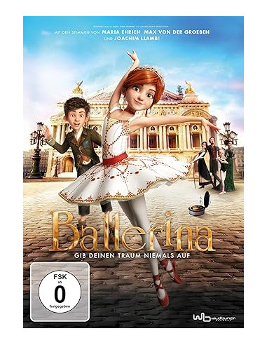 Ballerina - Gib deinen Traum niemals...