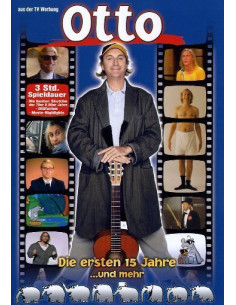 Otto - Die ersten 15 Jahre...