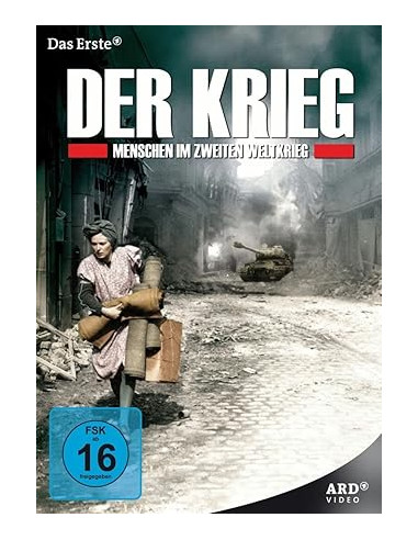 Der Krieg - Menschen im Zweiten...