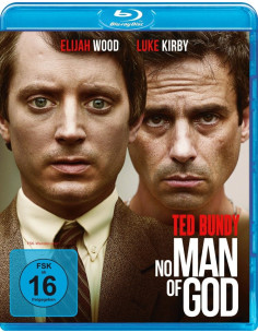 Ted Bundy - No Man of God...