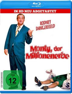 Monty, der Millionenerbe...