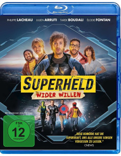 Superheld wider Willen...