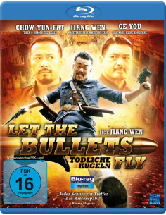 Let the Bullets fly -...