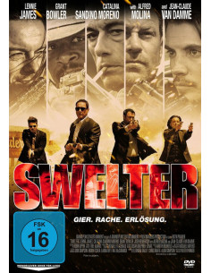 Swelter - Gier. Rache....