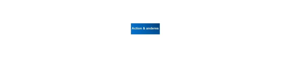 Action & Anderes